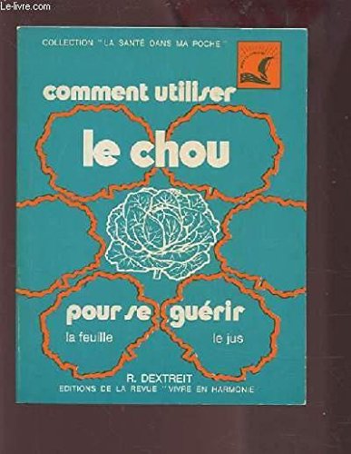 Chou pour se guérir 062294 9782715500303