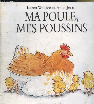 Ma poule, mes poussins 9782211050906