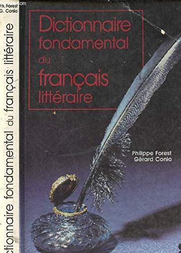 Dictionnaire fondamental du français littéraire 9782863112441