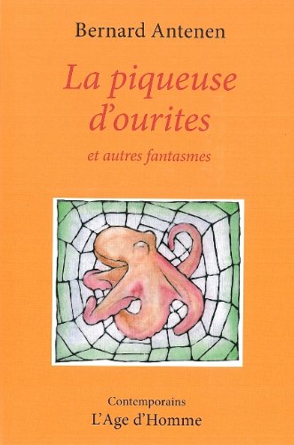 La piqueuse d'ourites 9782825139790
