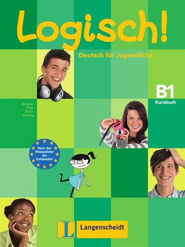Logisch!: Kursbuch B1 9783468474606