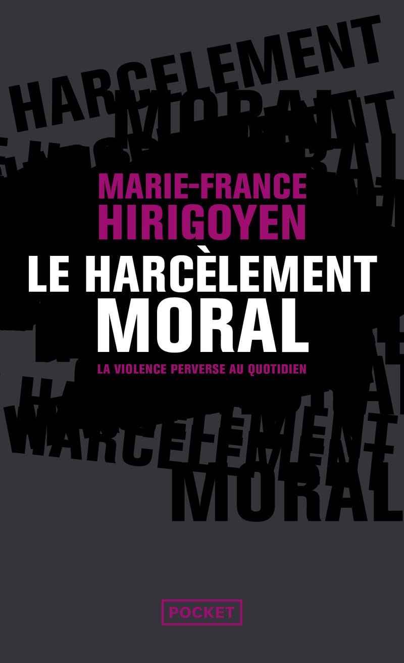 Le harcèlement moral 9782266289016