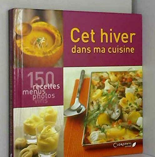 Cet hiver dans ma cuisine 9782350860015