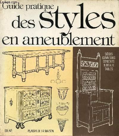 Guide pratique des styles en ameublement 9782263003813