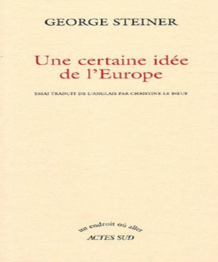 Certaine idee de l'europe (une) 9782742754311