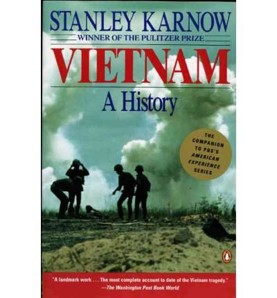 By Karnow, Stanley ( Author ) [ Vietnam: A History (Revised) By Jun-1997 Paperback 