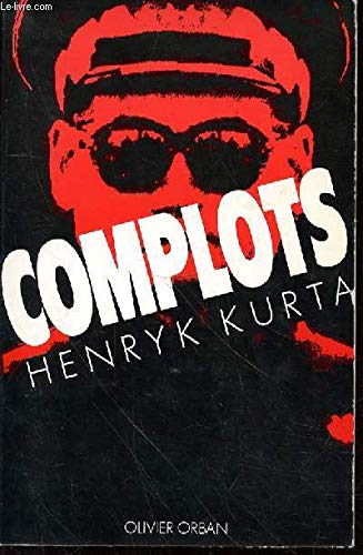 Complots : roman 9782855654102