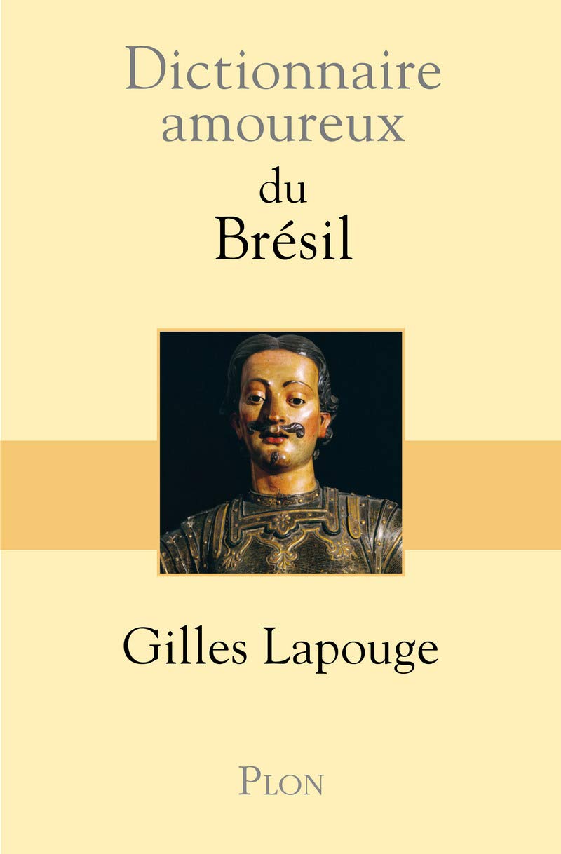 Dictionnaire amoureux du Brésil 9782259209250