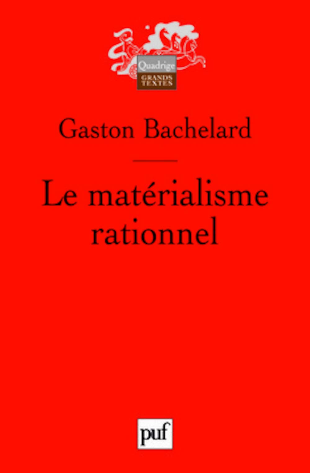 Le matérialisme rationnel 9782130562856