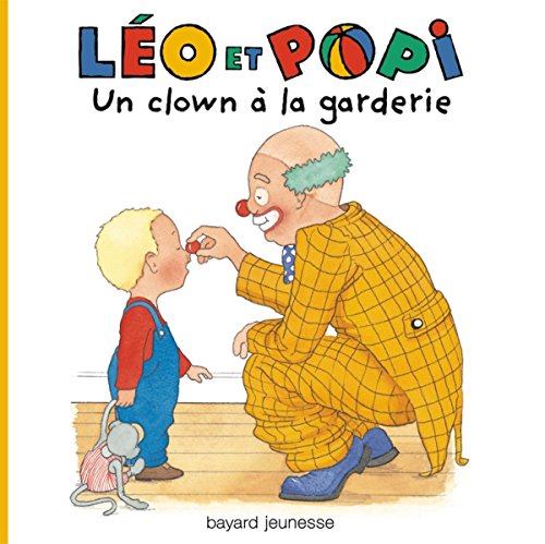Un clown à la garderie 9782747039604