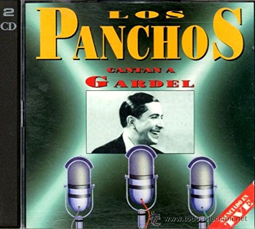 LOS PANCHOS -CANTAN A GARDEL- 5099747859427