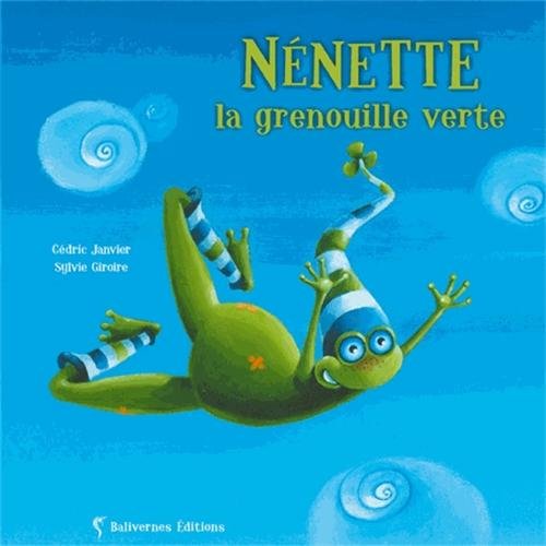 Nénette la grenouille verte 9782350670270