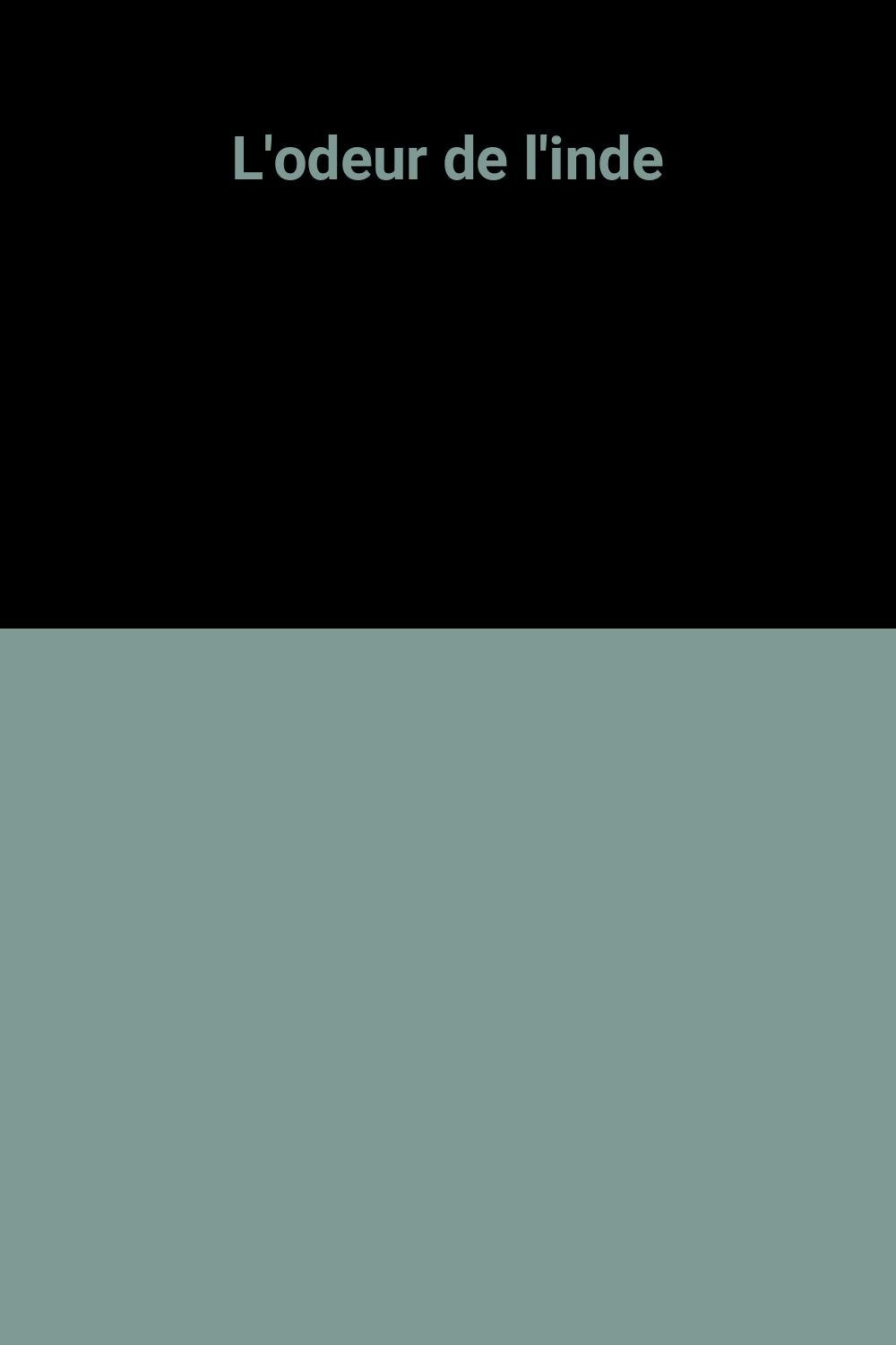 L'ODEUR DE L'INDE 9782207229712