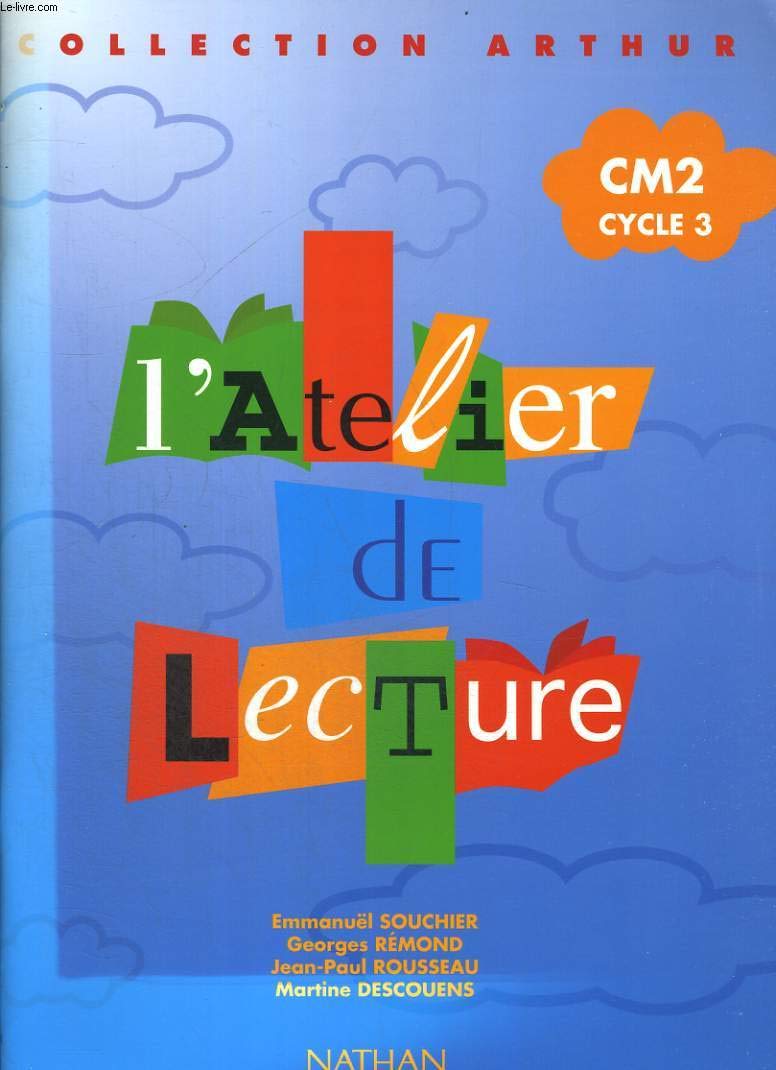 L'Atelier de lecture, CM2 cycle 3 9782091211534