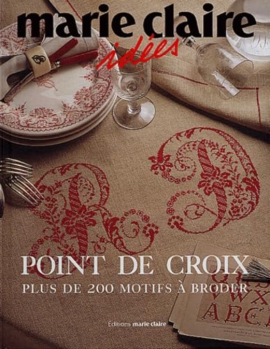 Le point de croix : Plus de 200 motifs à broder 9782848310114