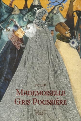 Mademoiselle Gris Poussière 9782268055275