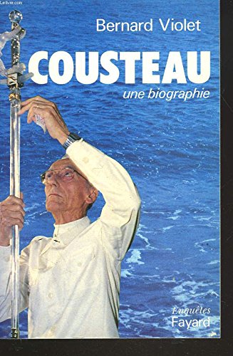 Cousteau: Une biographie 9782213029153