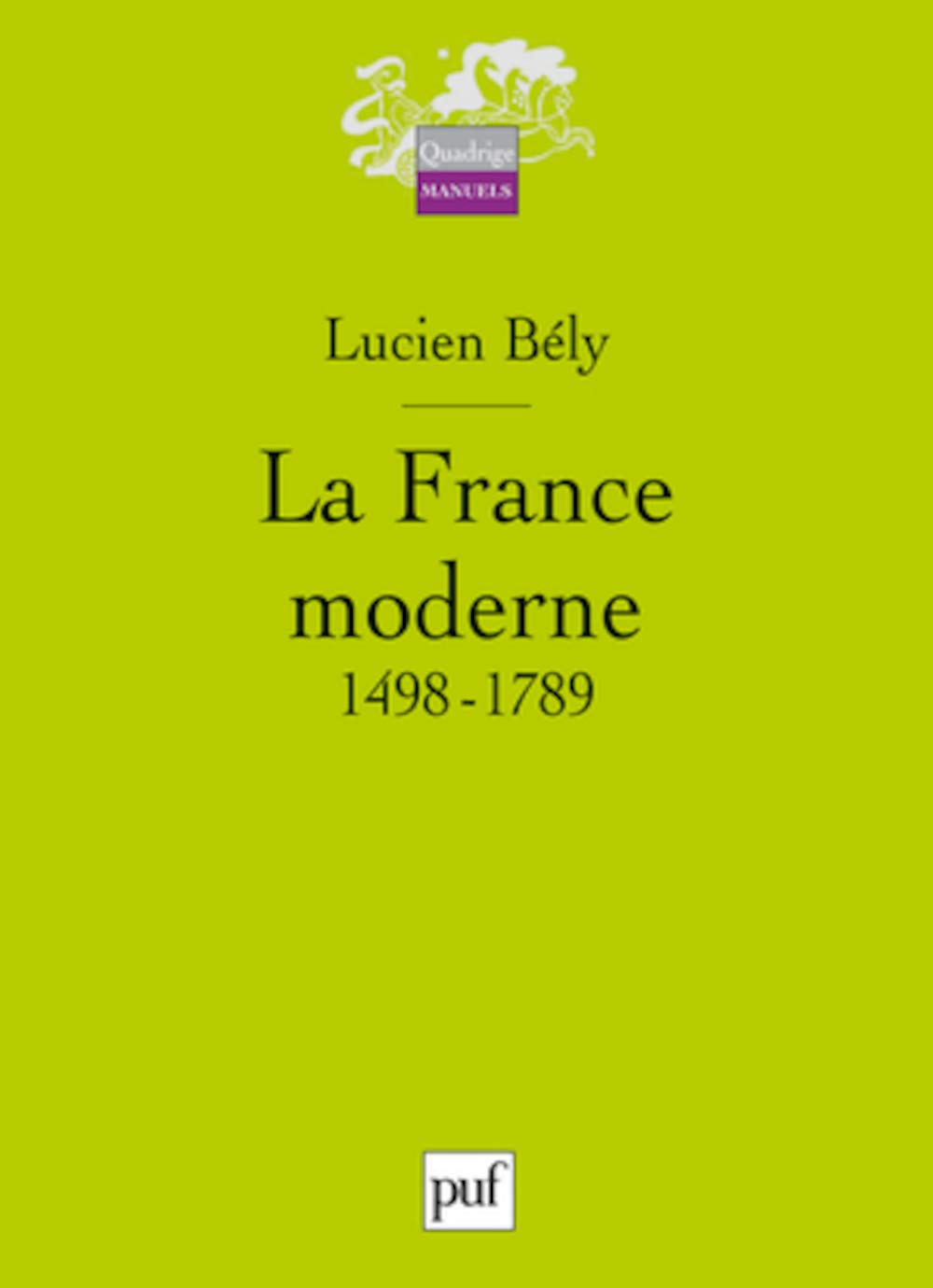 La France moderne, 1498-1789 9782130538448