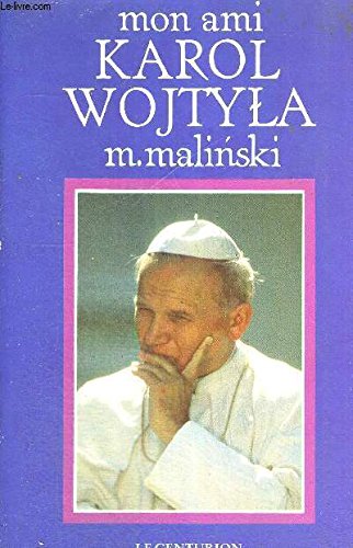 Mon ami Karol Wojtyla 9782227346031