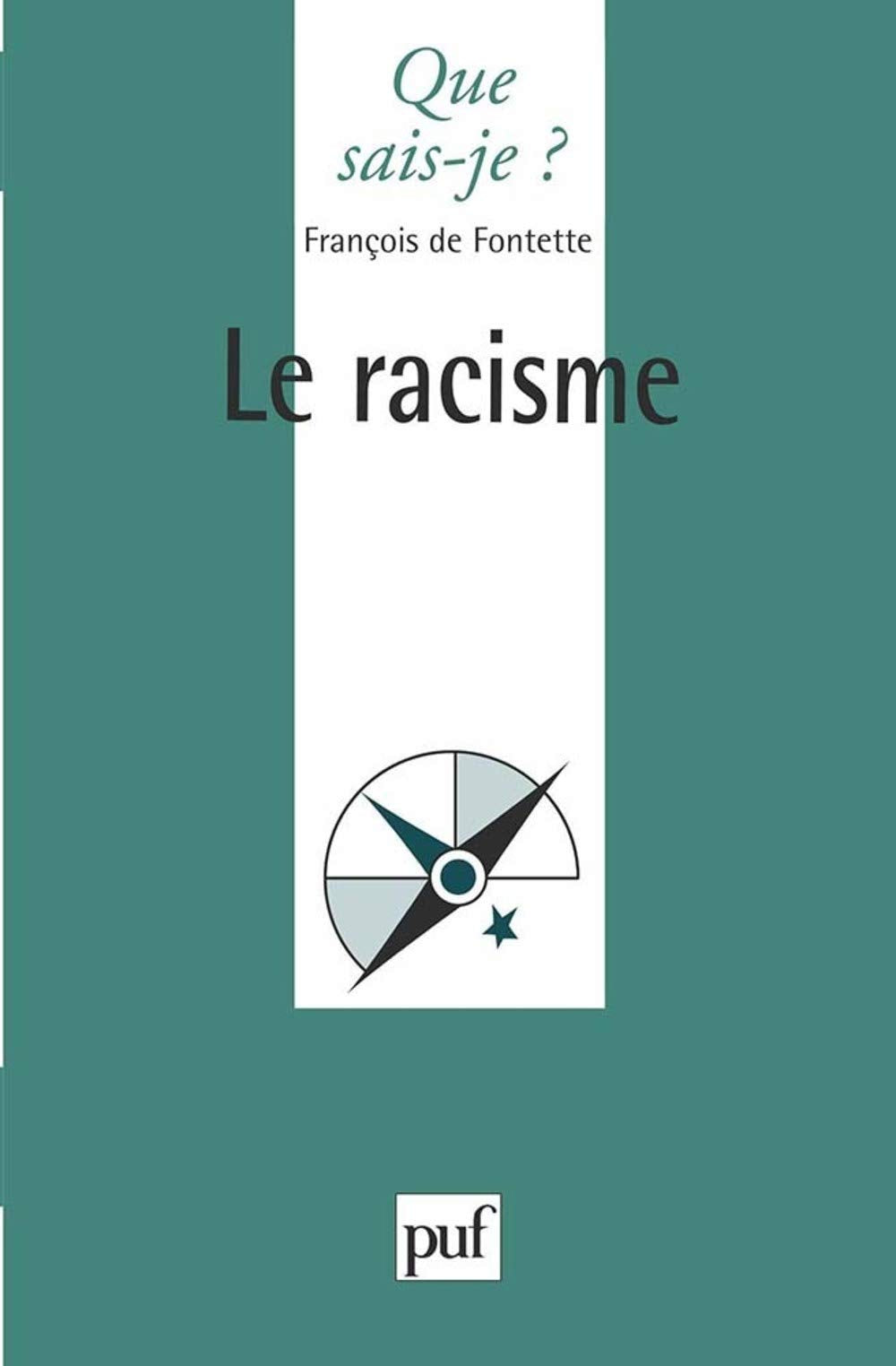 Le Racisme 9782130445586
