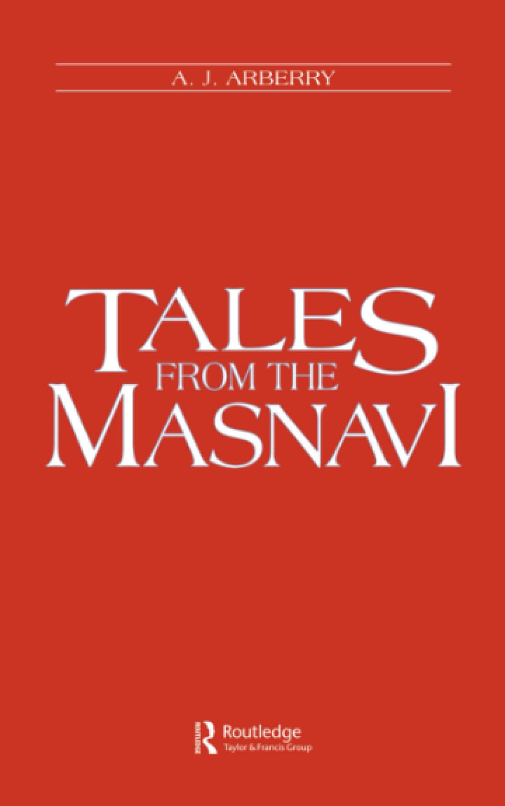 Tales from the Masnavi 9780700702732