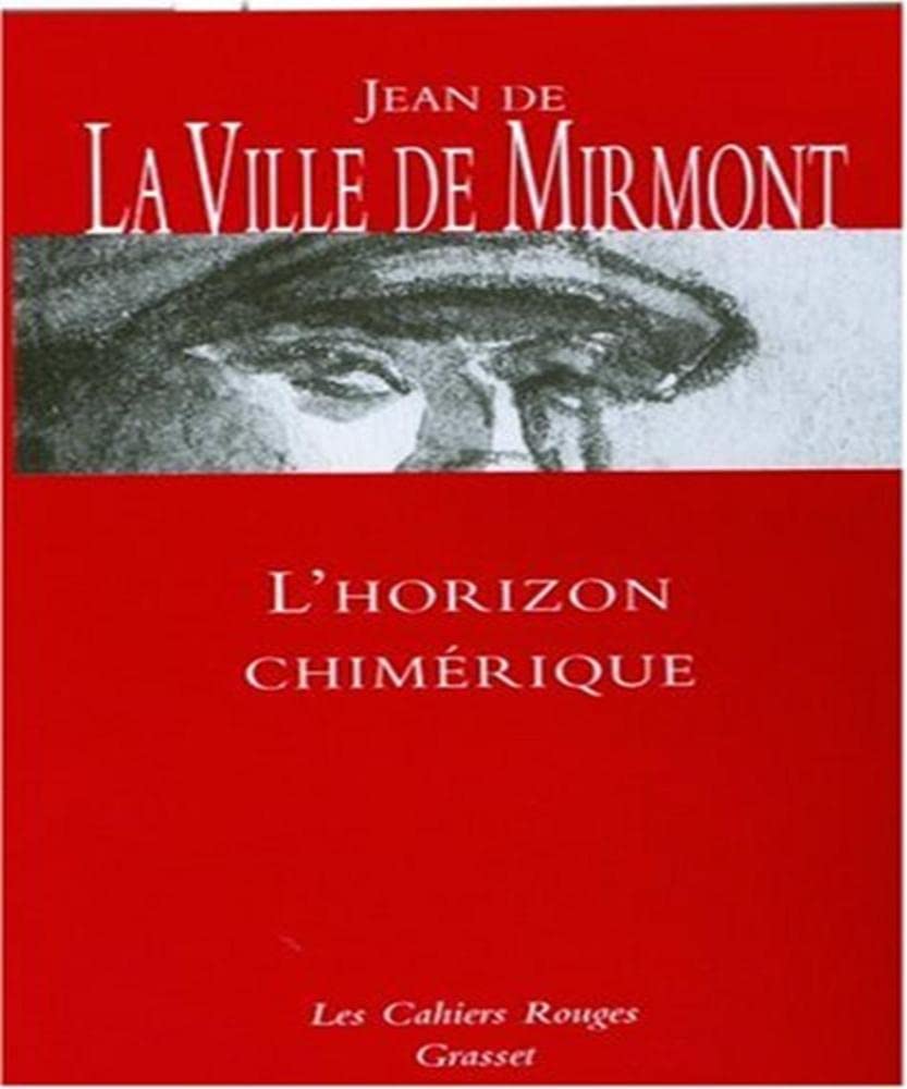 L'horizon chimerique 9782246221623