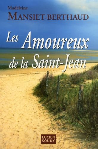 Les Amoureux de la Saint-Jean 9782848861104