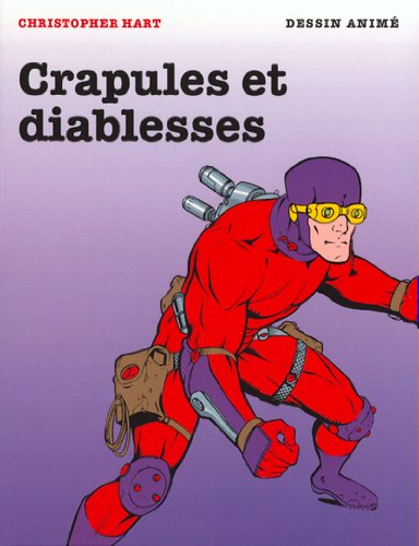 Dessin anime: crapules et diablesses - ev 9783822857441