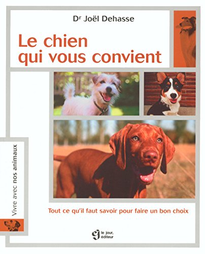 CHIEN QUI VOUS CONVIENT 9782890447035