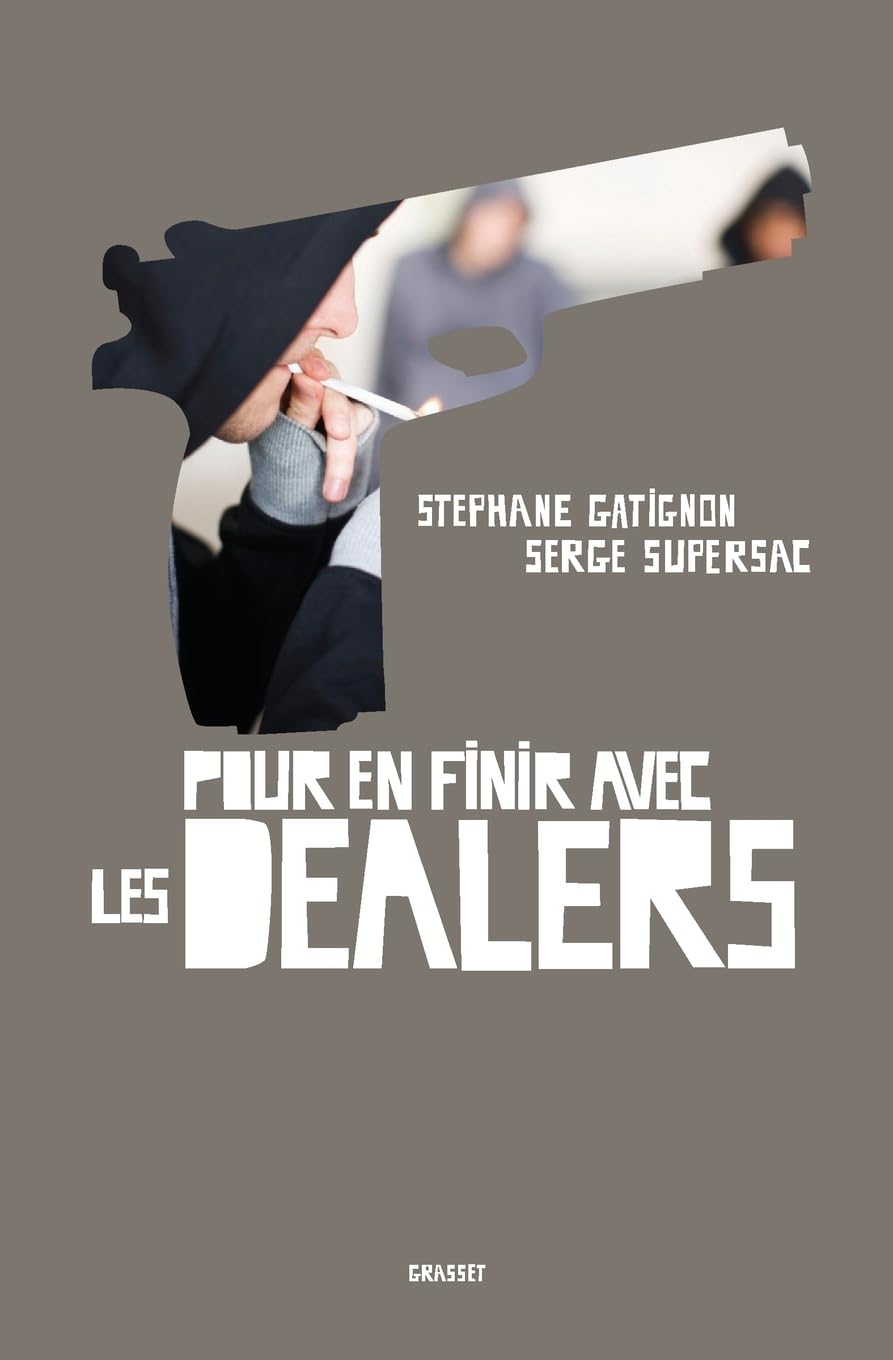Pour en finir avec les dealers 9782246783596
