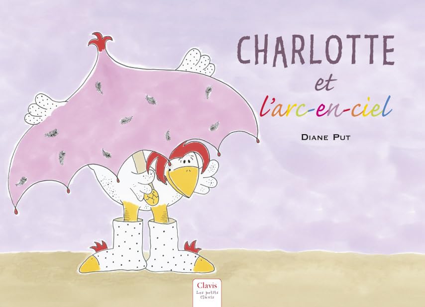 CHARLOTTE ET L'ARC EN CIEL 9789037486735