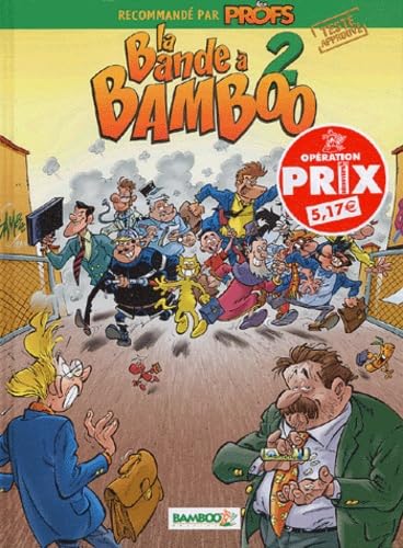 La Bande à Bamboo, tome 2 9782915309256