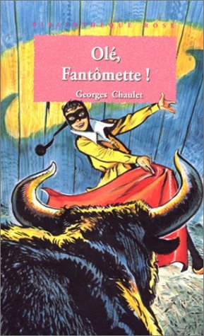 Olé, Fantômette 9782012099555