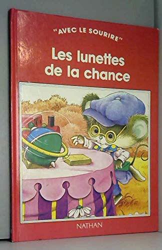 Les lunettes de la chance 9782092710548