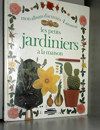 Les petits jardiniers à la maison 9782036011489