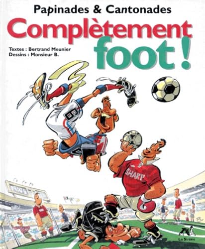 Complètement foot ! 9782840452041