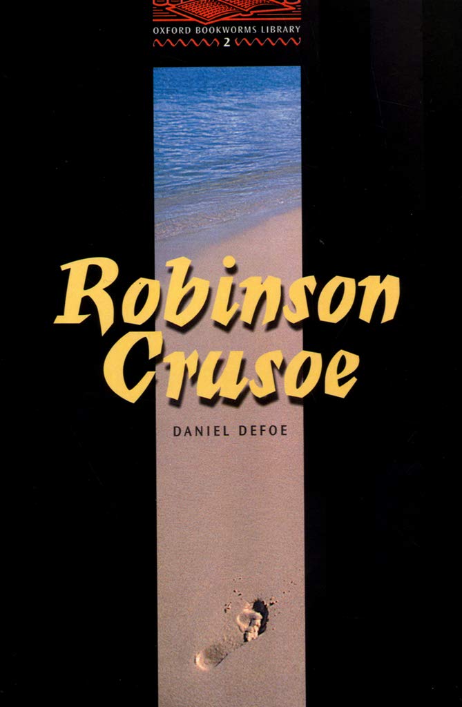The Life and Strange Surprising Adventures of Robinson Crusoe 9780194229845