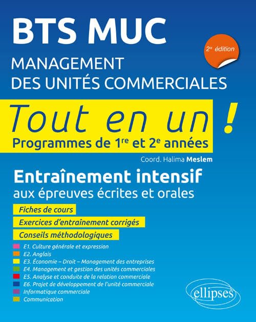 BTS MUC Management des unités commerciales: Entraînement intensif aux épreuves écrites et orales 9782340015852