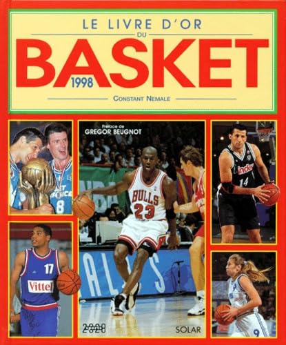Livre d'or du basket 1998 9782263027192