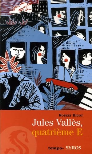 Jules Vallès, quatrième E 9782748505801
