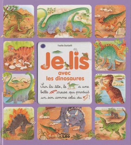 Je lis avec les animaux : Les dinosaures - Dès 3 ans 9782244428277