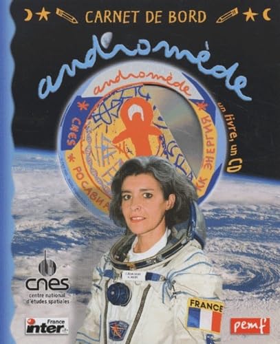 Carnet de bord, mission Andromède 9782845263529