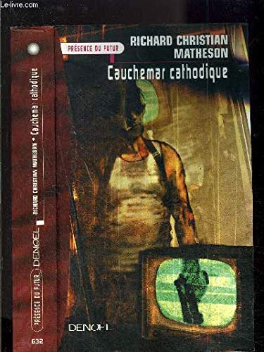 CAUCHEMAR CATHODIQUE 9782207250679