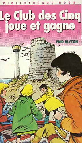 Le Club des Cinq joue et gagne 9782010149245