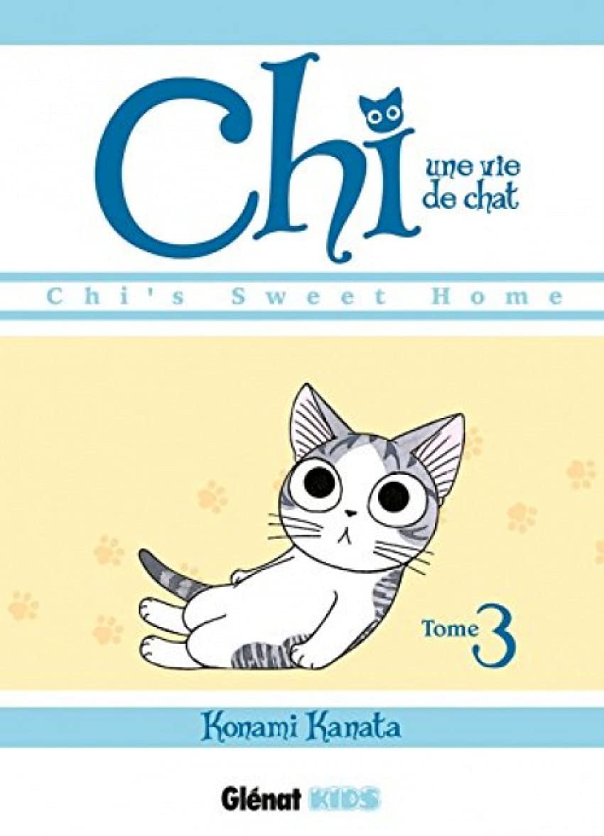 Chi - Une vie de chat - Tome 03 9782723478465