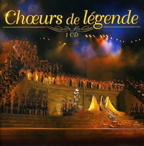 Choeurs de légende (CD simple) 0724355748423
