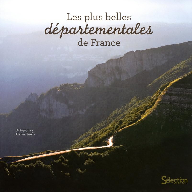 Les plus belles départementales de France 9782709820844