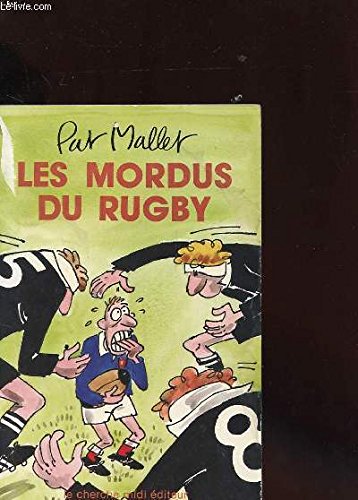 Les Mordus du rugby 9782862740928