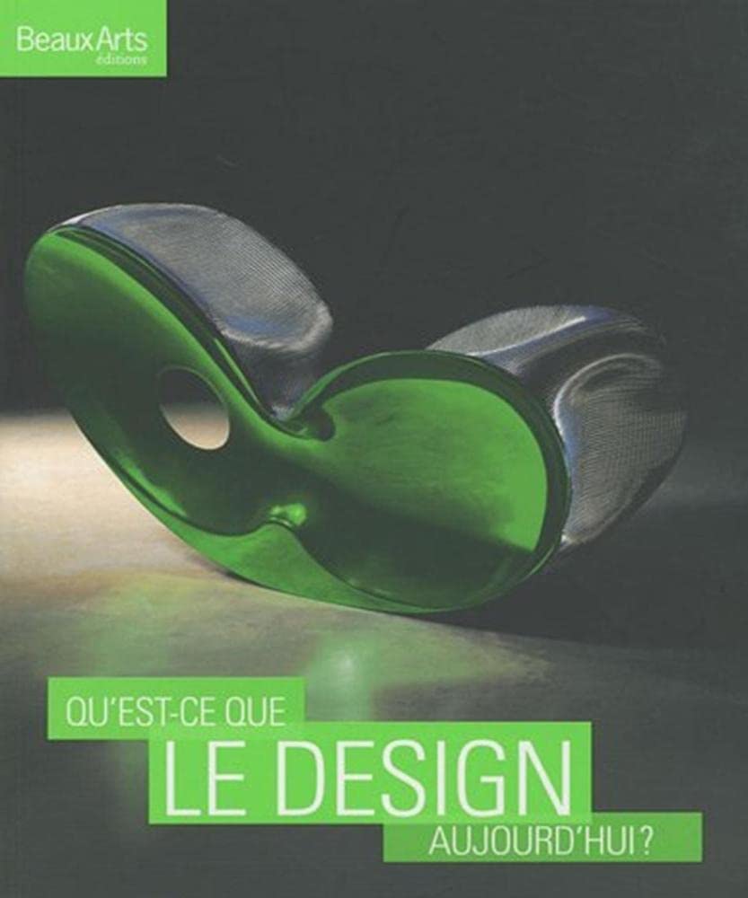 qu'est-ce que le design aujourd'hui ? (ne) 9782842786960