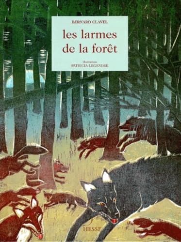 Les Larmes de la Forêt 9782911272103